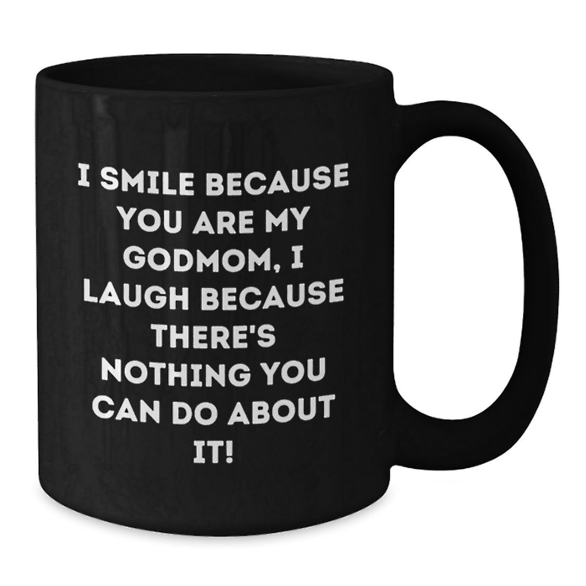 Godmom Gift Playful Quote Mug - A Hilarious Present for Her - Additional