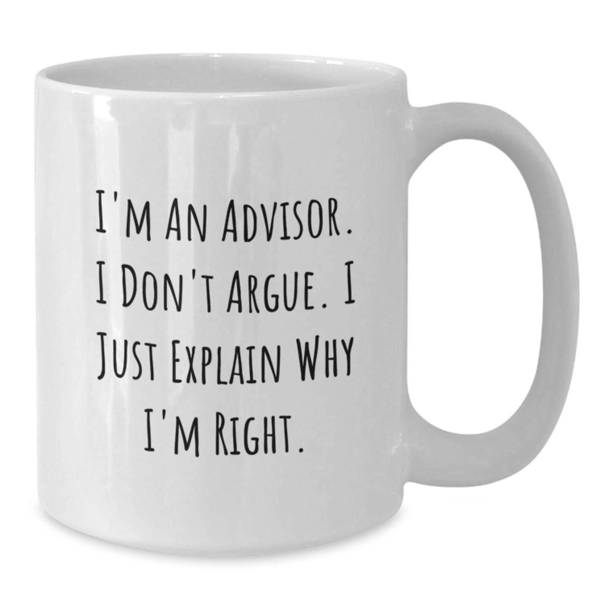 Advisor Keepsake Gift for Him - Thoughtful Quote Mug, I'm An Advisor - Additional