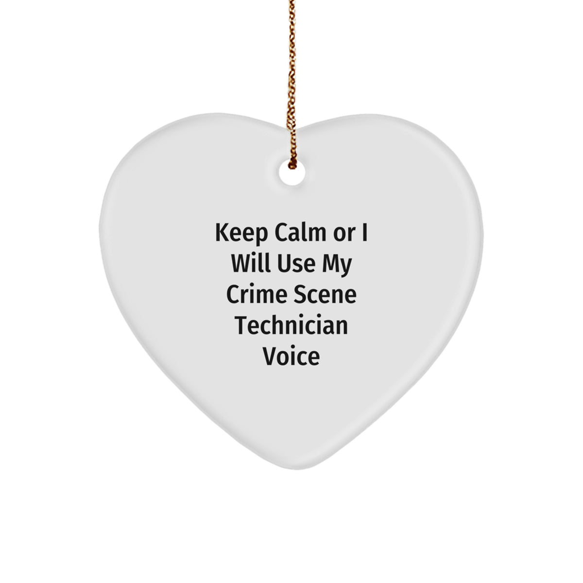 Sarcastic Crime Scene Technician Christmas Ornament Gift for Friends - Image 1