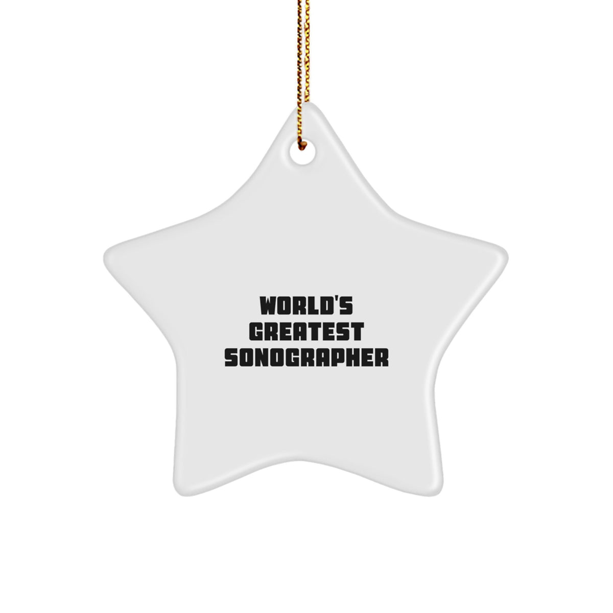 Christmas Gift World's Greatest Sonographer Star Ornament for Teens - Image 1