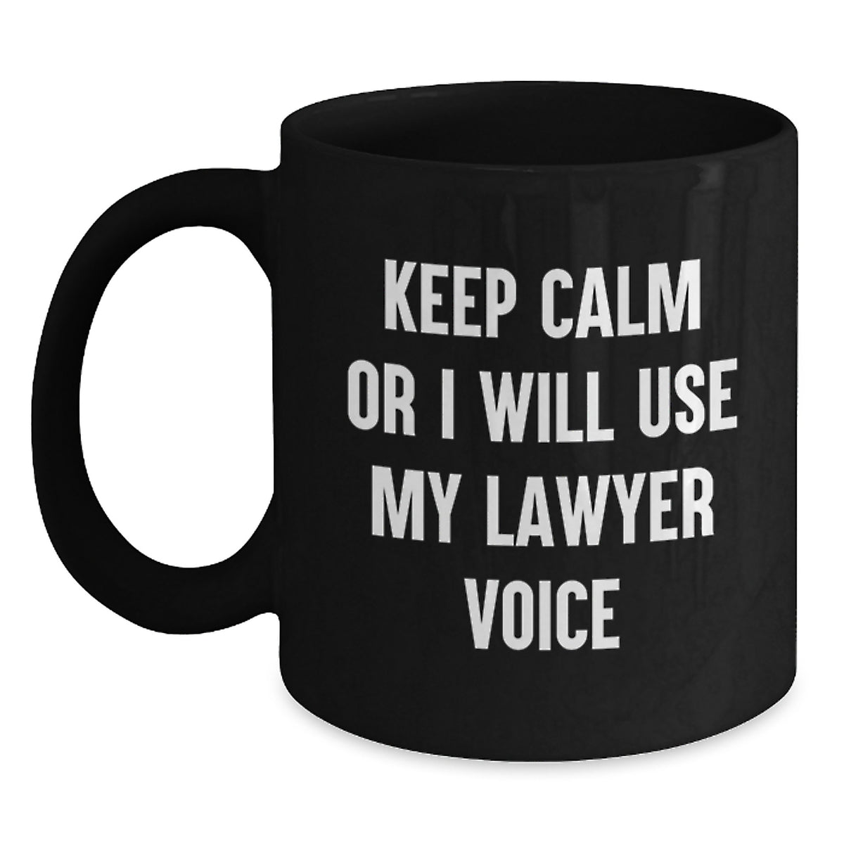 Christmas Gift for Her - Keep Calm Lawyer Voice Ceramic Mug Present - Main