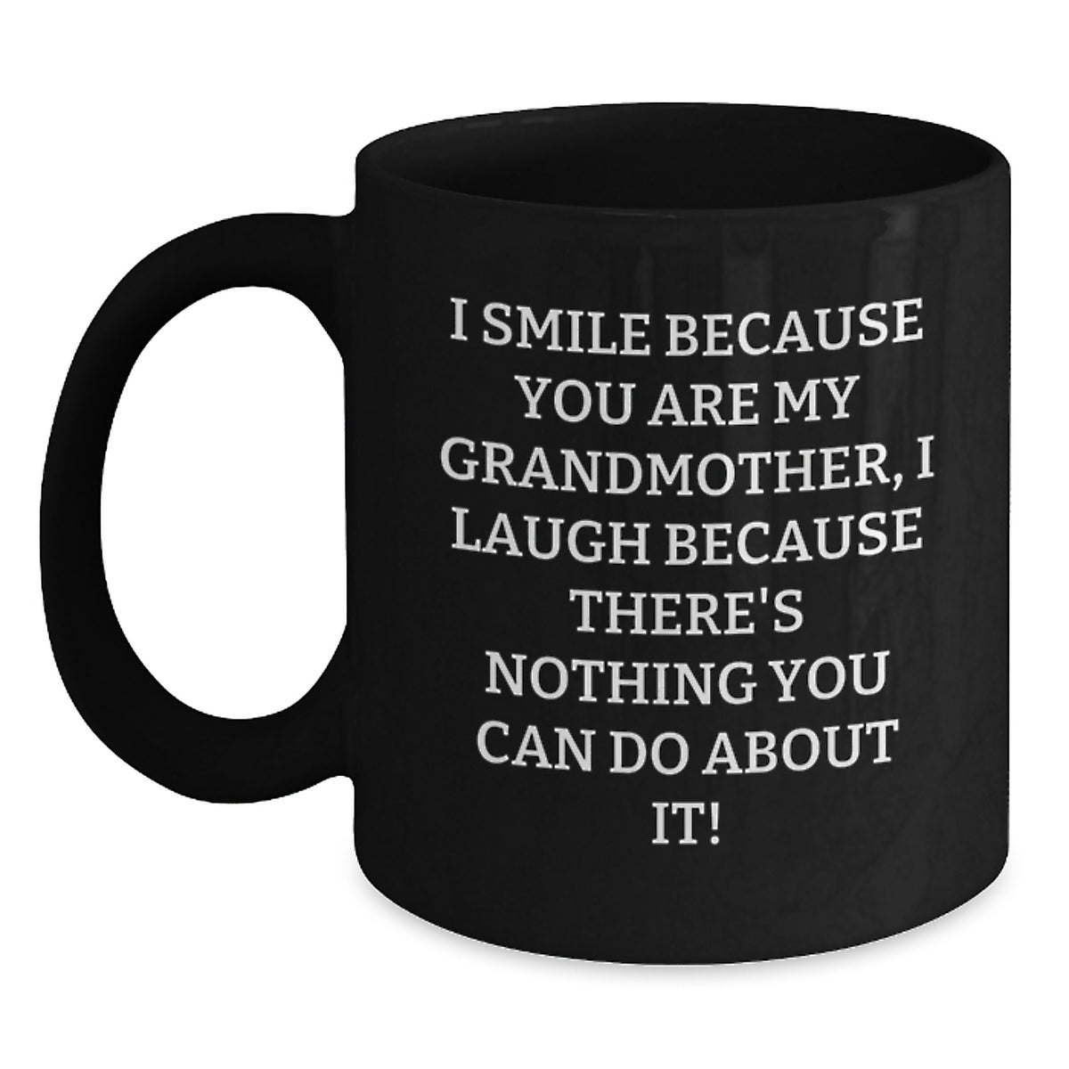Grandmother Gift Playful Quote Keepsake Black Coffee Mug for Her - Main