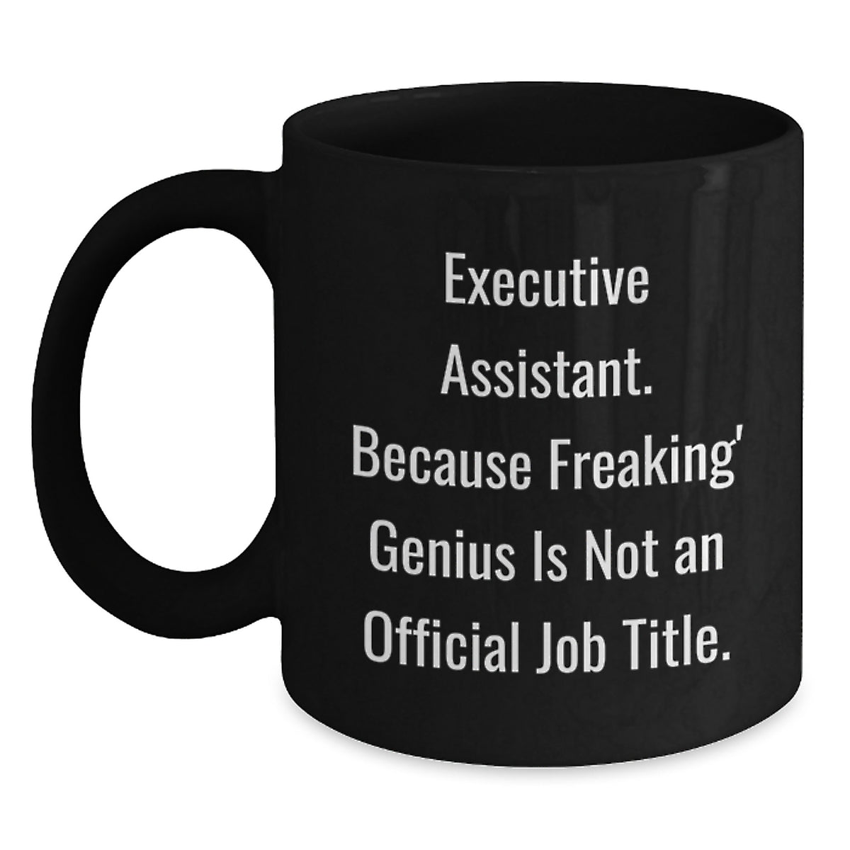 Christmas Gift for Her - Executive Assistant Present with A Witty Saying - Main