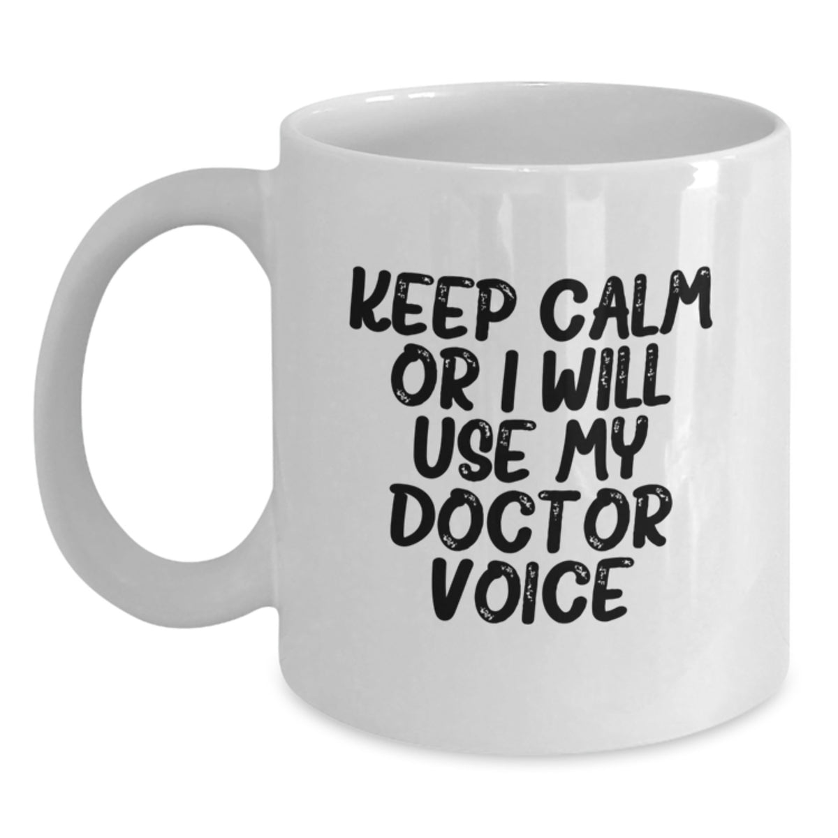 Doctor Gift for Him Keep Calm Keepsake Coffee Mug - Main