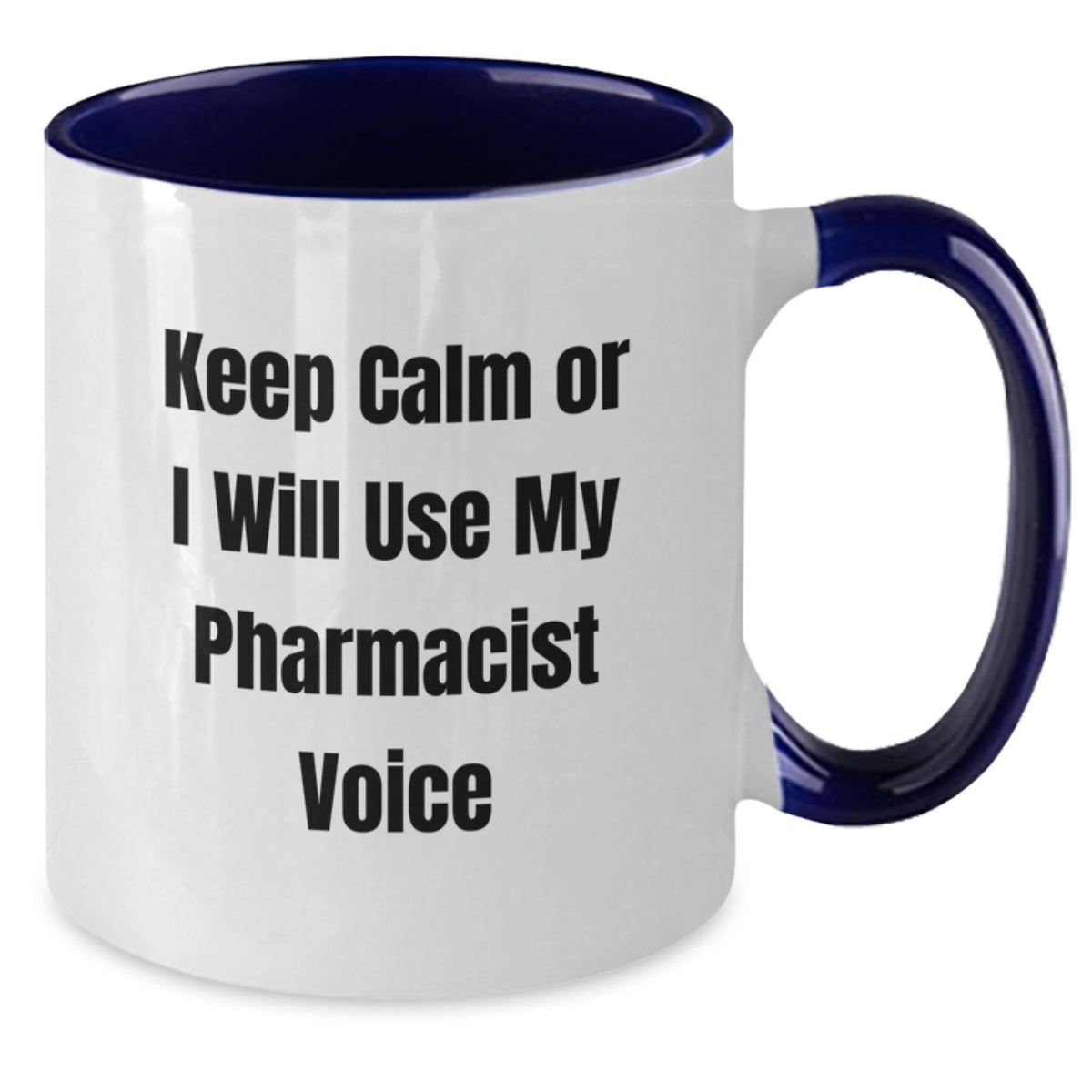 Christmas Gift for Her - Keep Calm Pharmacist Voice Mug Present - Additional
