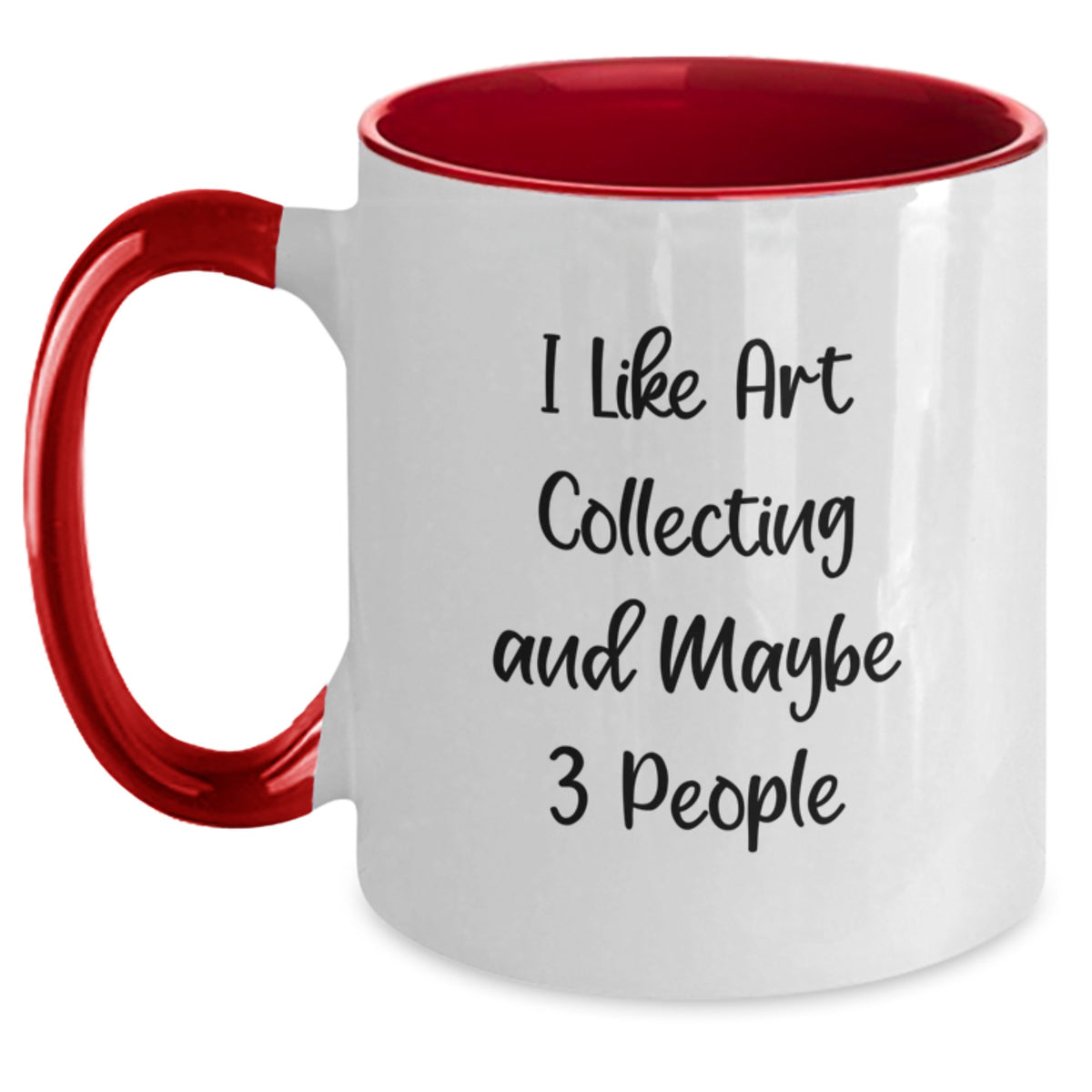 Art Collector Gift for Him - I Like Art Collecting And Maybe 3 People - Main