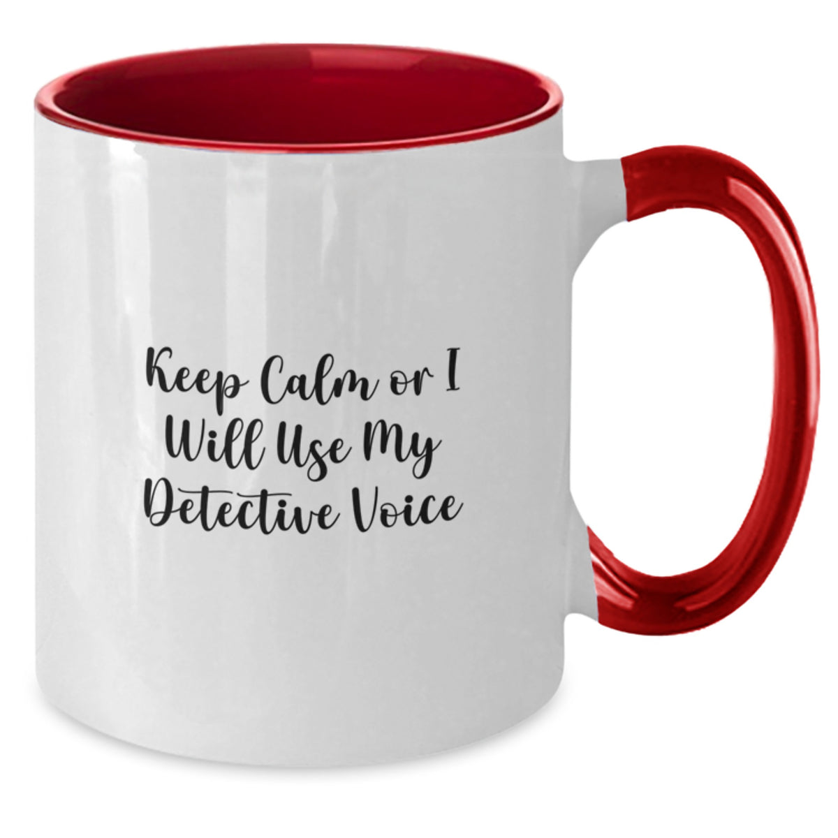 Christmas Gift for Her - Keep Calm Detective Voice Two Tone Mug - Additional