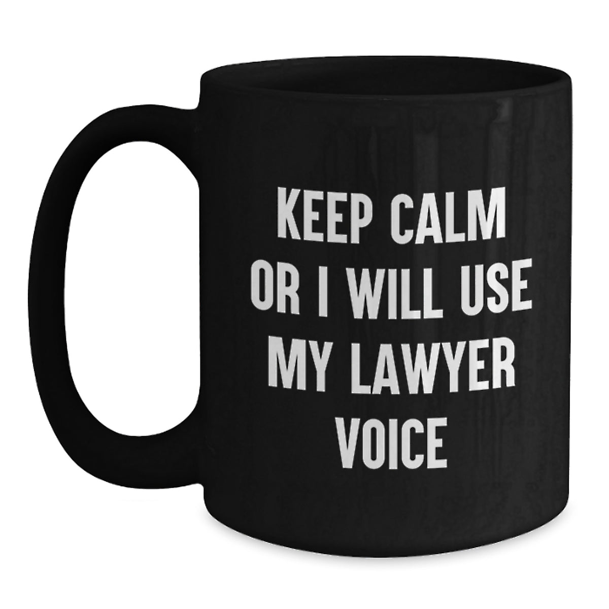 Christmas Gift for Her - Keep Calm Lawyer Voice Ceramic Mug Present - Main