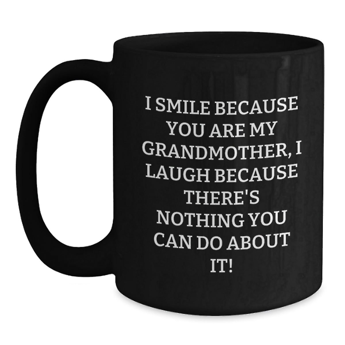 Grandmother Gift Playful Quote Keepsake Black Coffee Mug for Her - Main