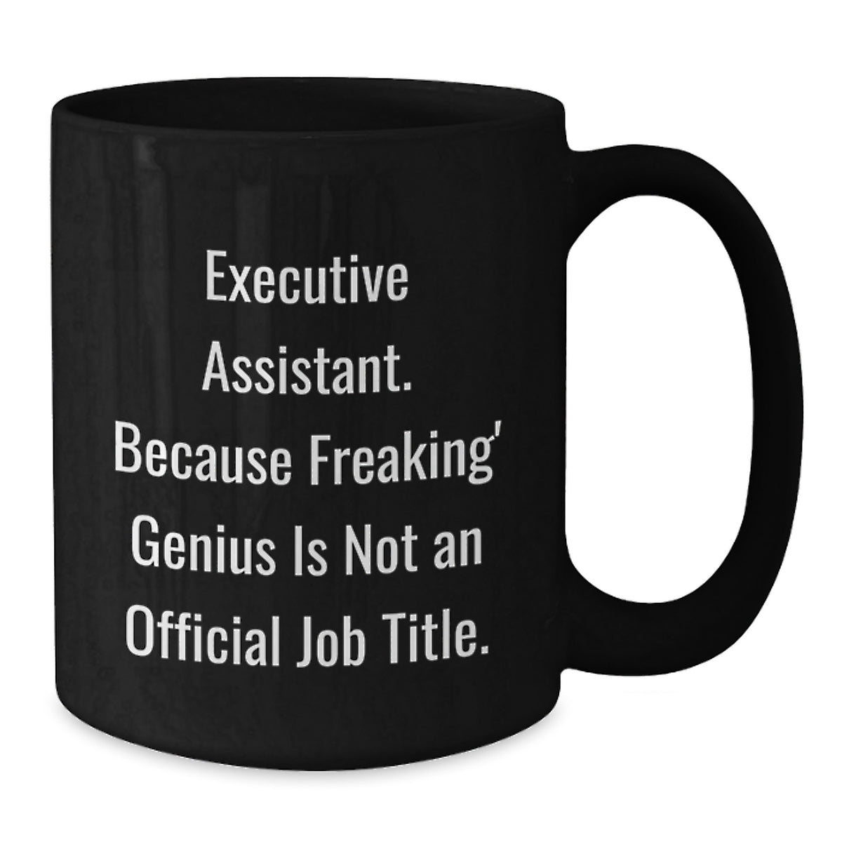Christmas Gift for Her - Executive Assistant Present with A Witty Saying - Additional