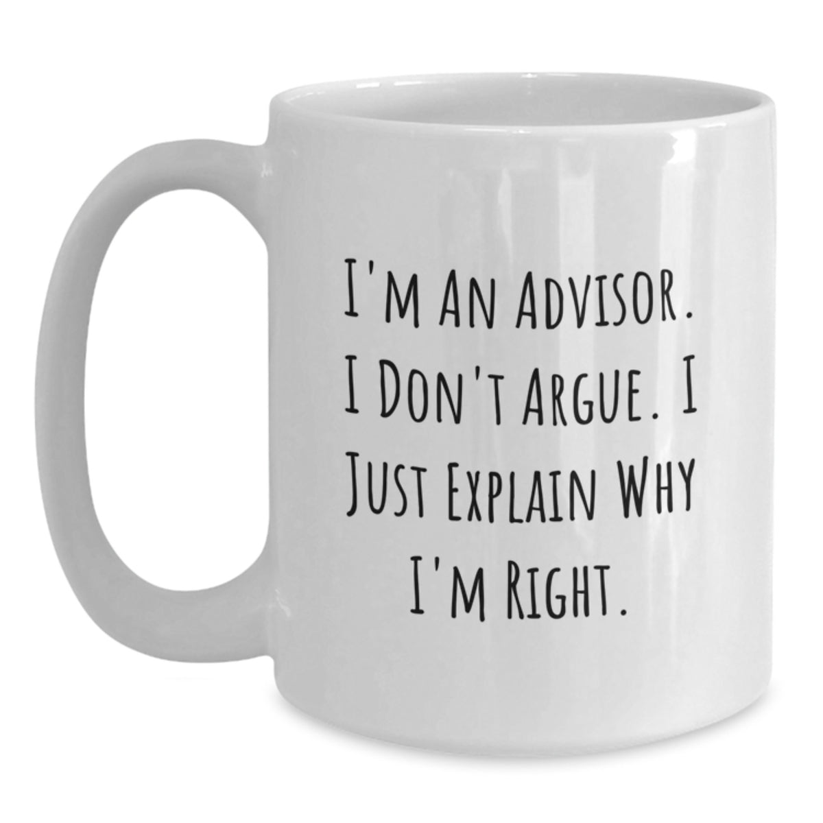 Advisor Keepsake Gift for Him - Thoughtful Quote Mug, I'm An Advisor - Main