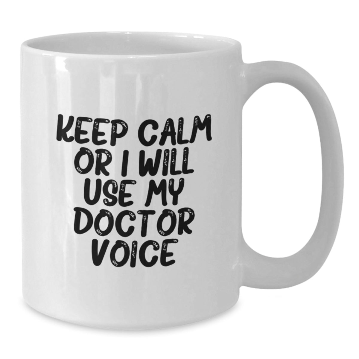 Doctor Gift for Him Keep Calm Keepsake Coffee Mug - Additional
