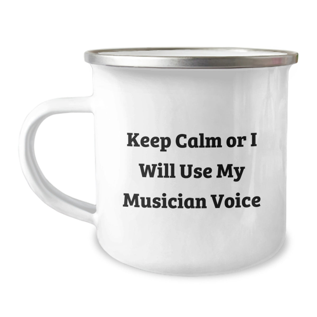 Musician Voice Keepsake Camping Mug Gift for Him - Keep Calm Quote - Image 1