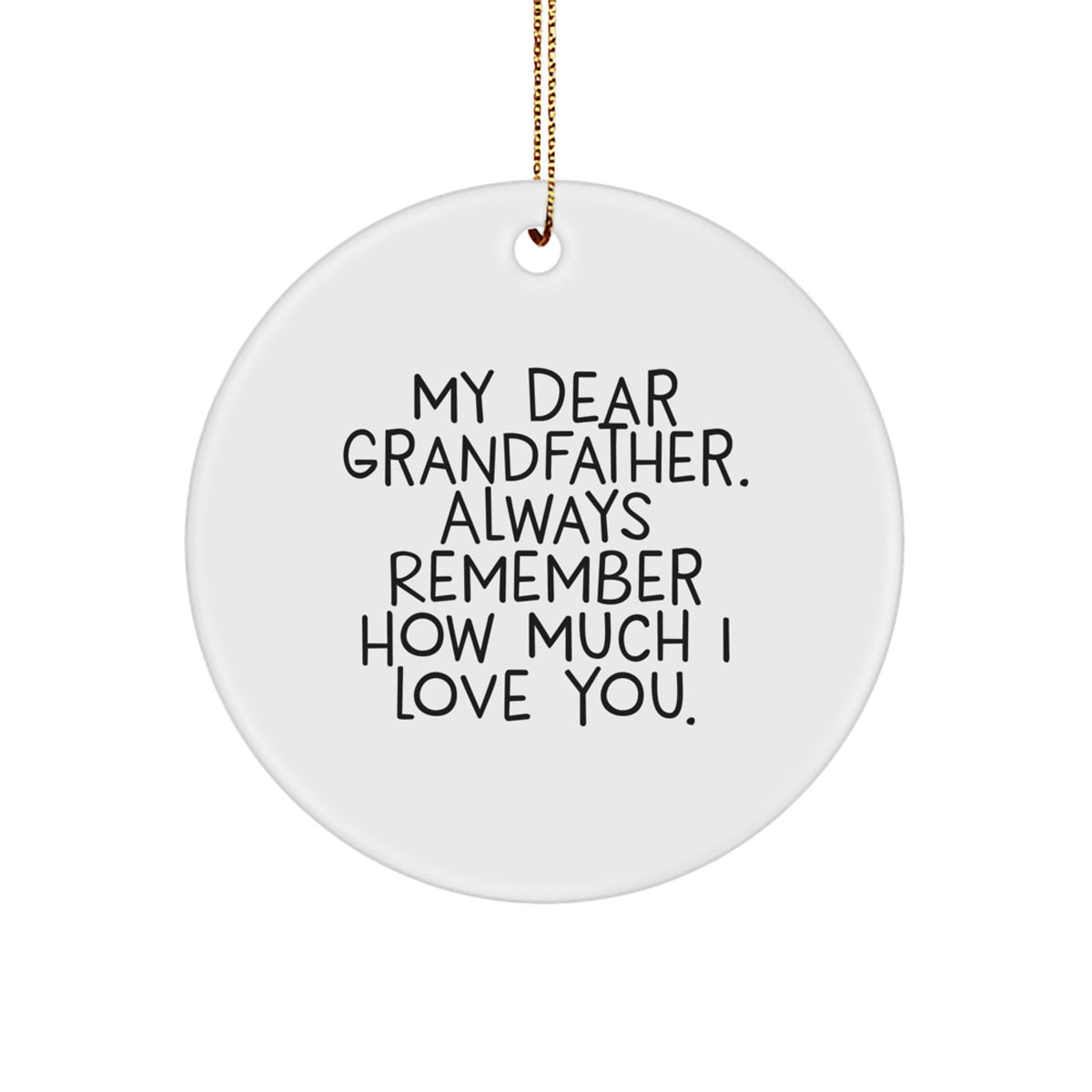 Christmas Gift Heartwarming Grandfather Ornament, My Dear Grandfather - Image 1