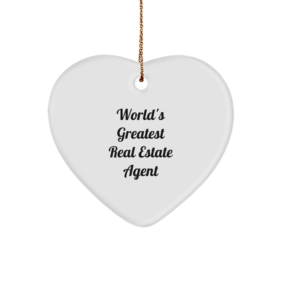 Playful Christmas Ornament Gift for Friends World's Greatest Real Estate - Image 1