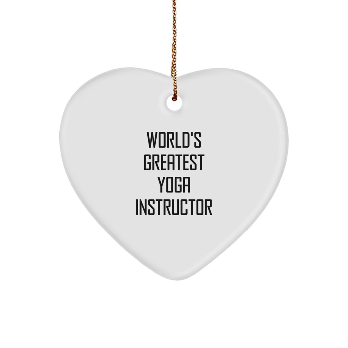 Witty Christmas Ornament Gift for Friends - World's Greatest Yoga - Image 1