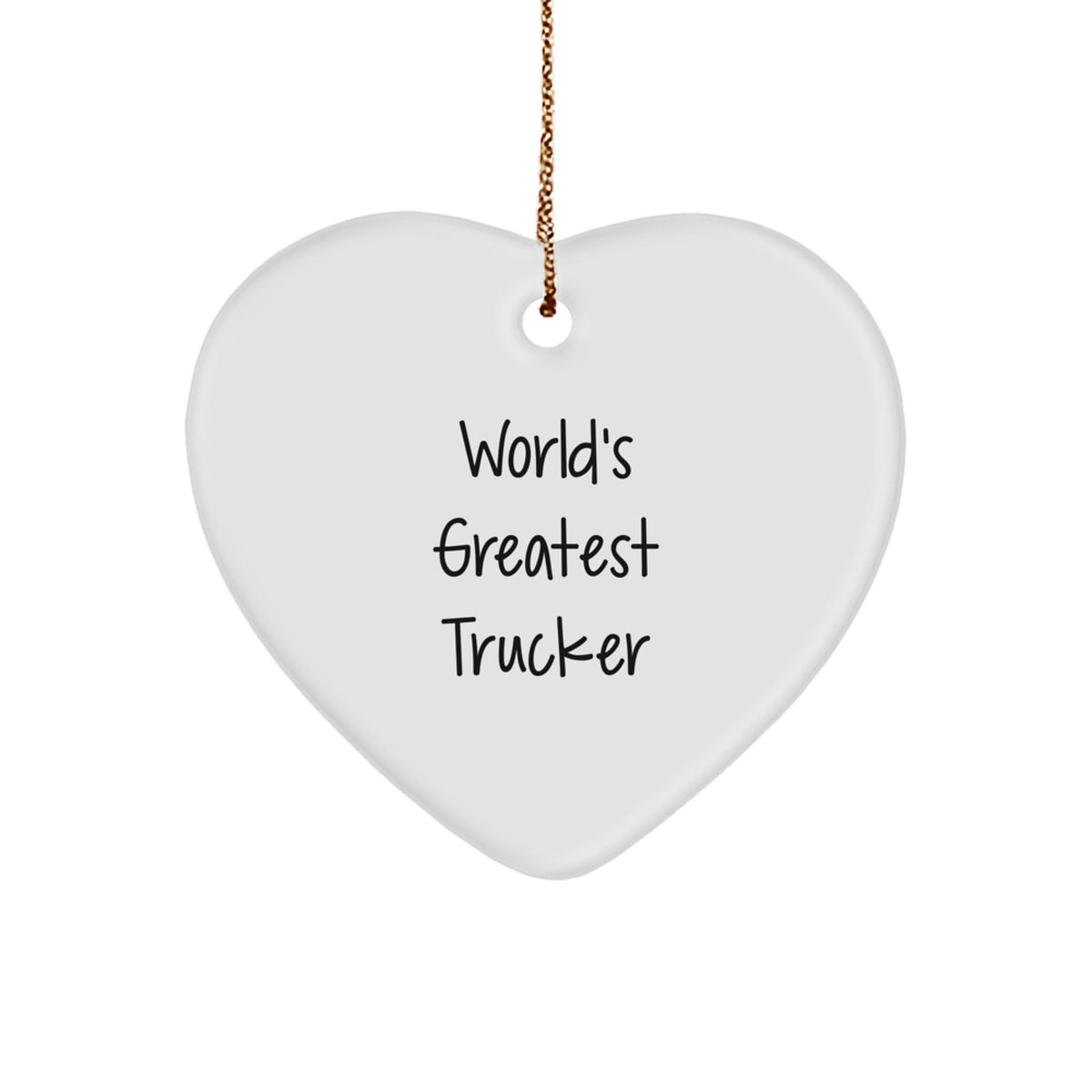 Christmas Gift Heart Ornament - World's Greatest Trucker Present for Her - Image 1