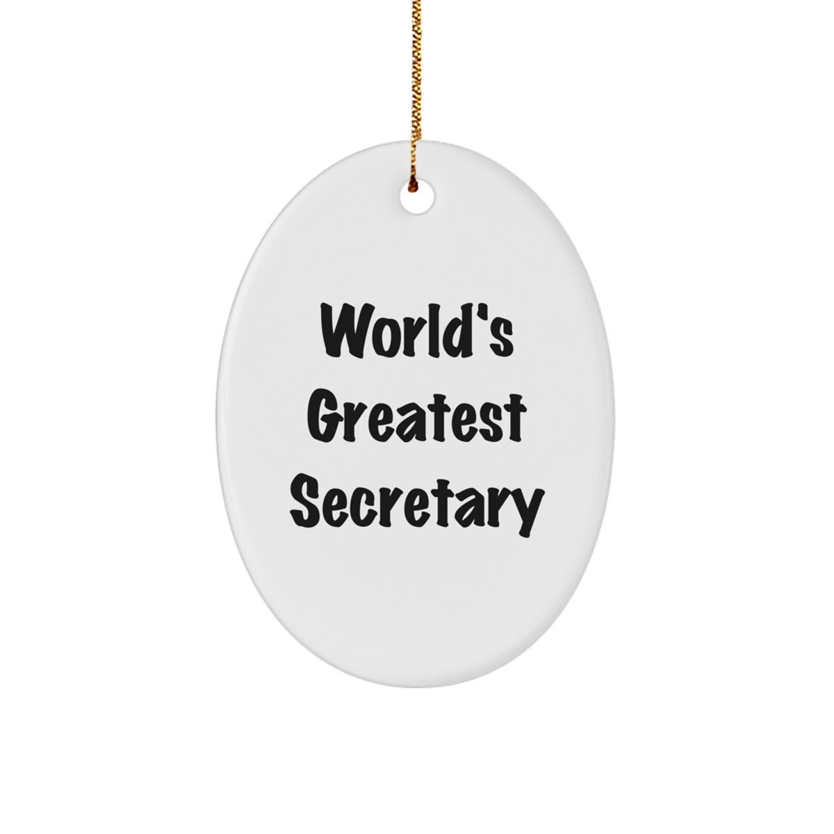 Secretary Christmas Ornament Gift for Him - World's Greatest Keepsake - Image 1