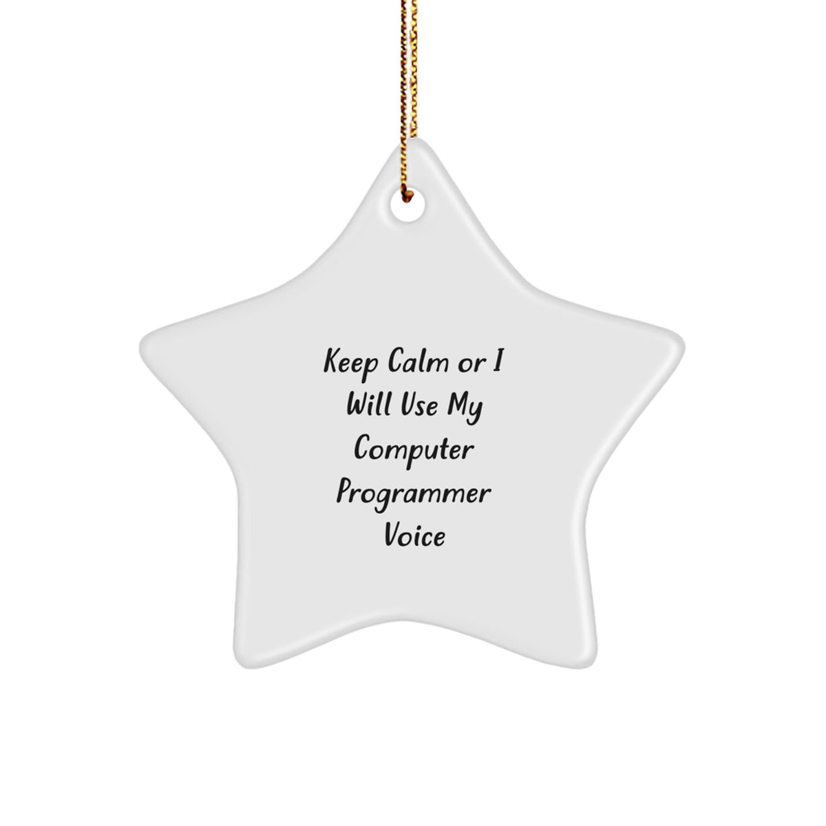 Christmas Gift Computer Programmer Ornament - Keep Calm Tone - Image 1