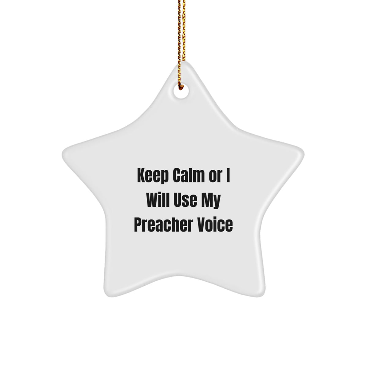 Preacher Christmas Ornament Gift for Coworkers - Keep Calm Or I Will Use - Image 1